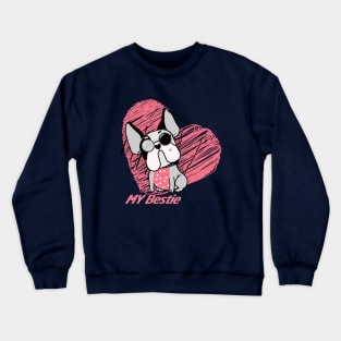 My Bestie puppy Crewneck Sweatshirt